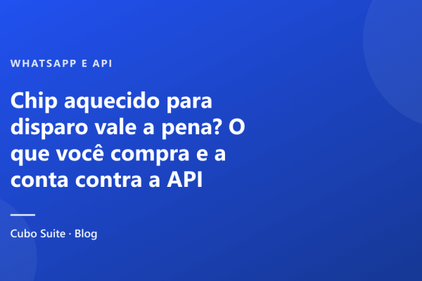 Chip aquecido para disparo vale a pena? O que você compra e a conta contra a API oficial